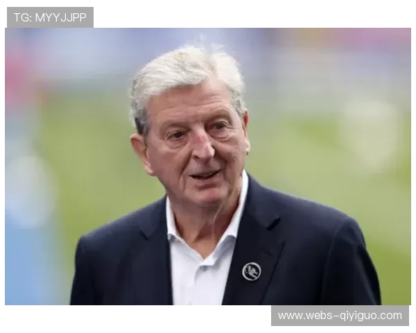 老帅霍奇森：76岁仍坚守水晶宫教练席的传奇